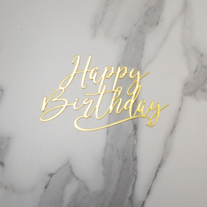 Топпер акриловый зеркальный "Happy Birthday" №22 ЗОЛОТО