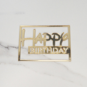 Топпер акриловый зеркальный Happy Birthday ПРЯМОУГОЛЬНЫЙ №18 ЗОЛОТО